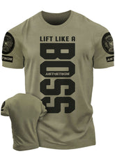 Lift Like A Boss Funny Motivational Workout Gym T-Shirt for Men